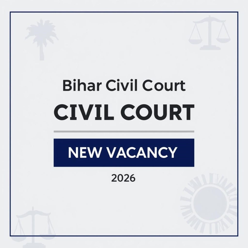 Bihar Civil Court New Vacancy 2026